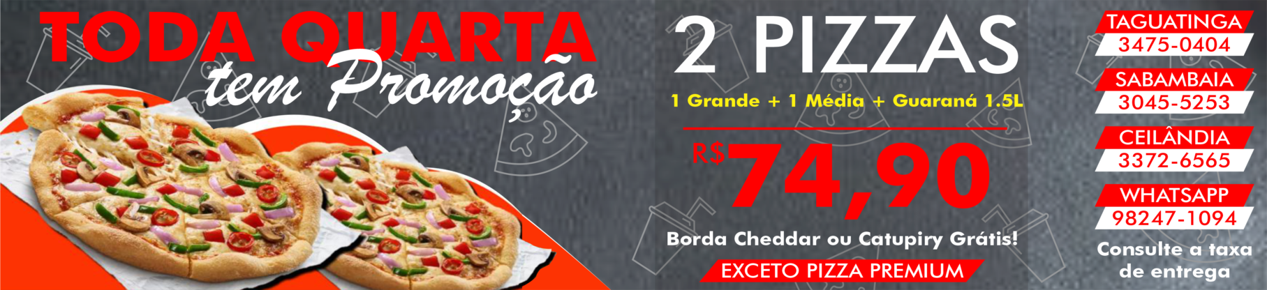 PROMOÇÃO QUARTA